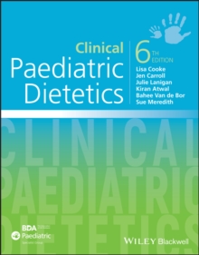 Image for Clinical Paediatric Dietetics, 6th Edition