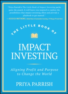 Little Book of Impact Investing