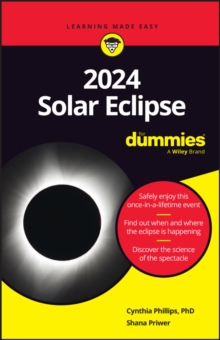 Image for 2024 Solar Eclipse For Dummies