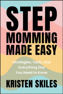 Image for Stepmomming Made Easy
