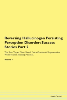 Image for Reversing Hallucinogen Persisting Perception Disorder