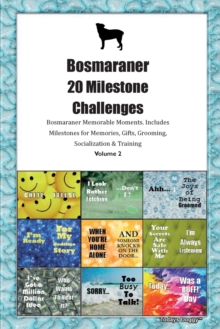 Image for Bosmaraner 20 Milestone Challenges Bosmaraner Memorable Moments. Includes Milestones for Memories, Gifts, Grooming, Socialization & Training Volume 2