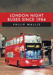 Image for London night buses since 1984