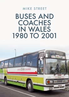 Buses and Coaches in Wales: 1980 to 2001