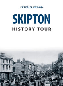 Image for Skipton History Tour