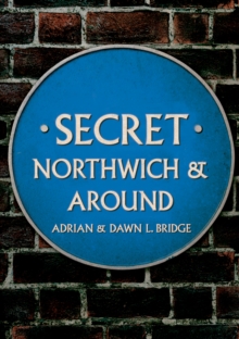Image for Secret Northwich & Around