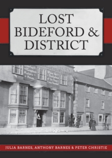 Image for Lost Bideford & district