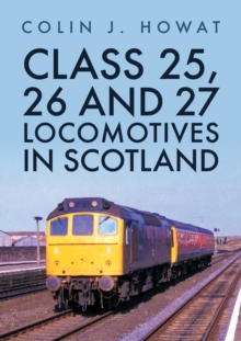 Image for Class 25, 26 and 27 Locomotives in Scotland