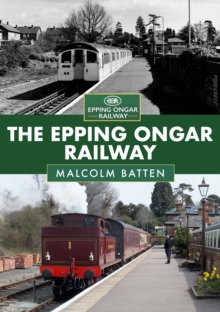 The Epping Ongar Railway