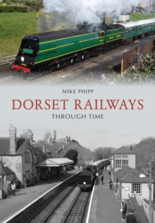 Image for Dorset railways through time