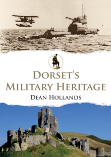 Image for Dorset's military heritage