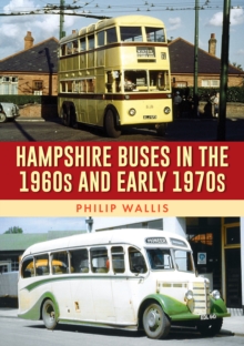 Image for Hampshire buses in the 1960s and early 1970s