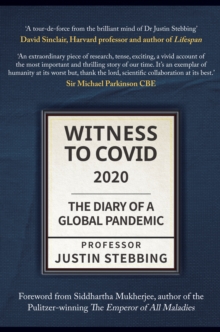 Witness to Covid: 2020: The Diary of a Global Pandemic