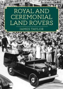 Image for Royal and Ceremonial Land Rovers