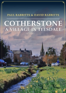 Image for Cotherstone: A Village in Teesdale