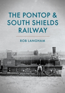 Image for The Pontop & South Shields Railway