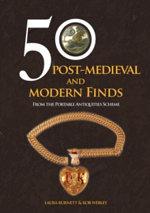Image for 50 Post-Medieval and Modern Finds