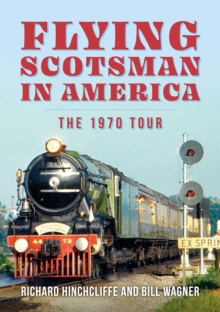 Image for Flying Scotsman in America: The 1970 Tour