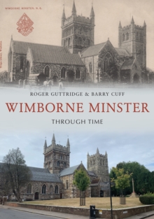 Image for Wimborne Minster through time