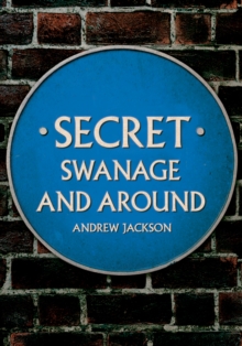 Image for Secret Swanage and Around