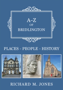 Image for A-Z of Bridlington: places-people-history