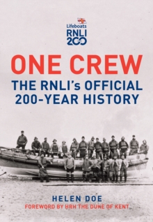 Image for One crew  : the RNLI's official 200-year history