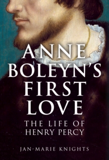 Anne Boleyn's First Love