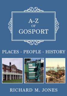A-Z of Gosport