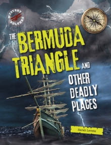 Bermuda Triangle and Other Deadly Places
