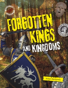 Image for Forgotten kings and kingdoms