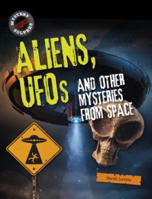 Image for Aliens, UFOs and other mysteries from space