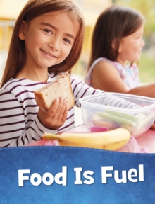 Image for Food Is Fuel