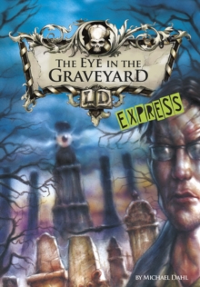 Image for The eye in the graveyard