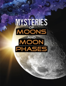 Image for Mysteries of moons and moon phases