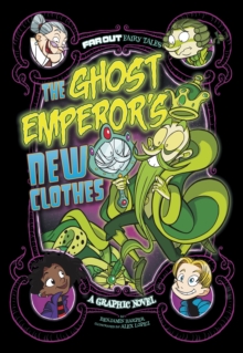 Image for The ghost emperor's new clothes  : a graphic novel