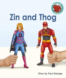 Zin and Thog