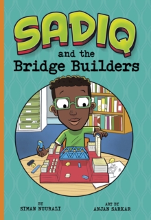 Image for Sadiq and the bridge builders