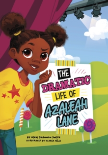 Image for The dramatic life of Azaleah Lane