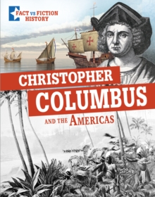Christopher Columbus and the Americas  : separating fact from fiction - Mavrikis, Peter