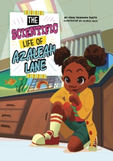 Image for The scientific life of Azaleah Lane