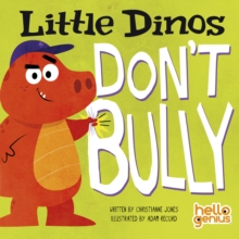 Image for Little Dinos Don't Bully