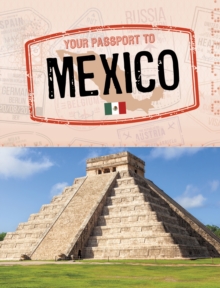 Your passport to Mexico - Gomez, Isela Xitlali