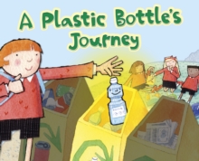 Image for A Plastic Bottle's Journey
