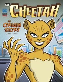 Image for The cheetah  : an origin story