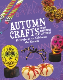Image for Autumn crafts from different cultures  : 12 projects to celebrate the season
