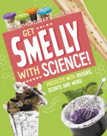 Image for Get Smelly with Science!
