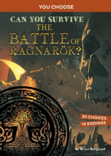 Can You Survive the Battle of Ragnaroek?: An Interactive Mythological Adventure