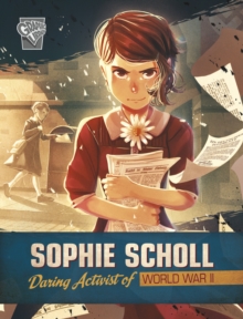 Image for Sophie Scholl  : daring activist of World War II