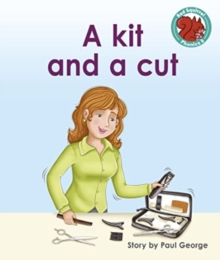 A kit and a cut