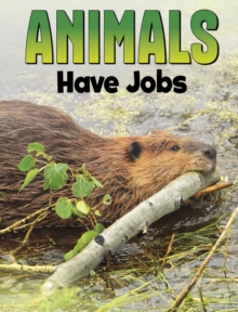 Image for Animals Have Jobs